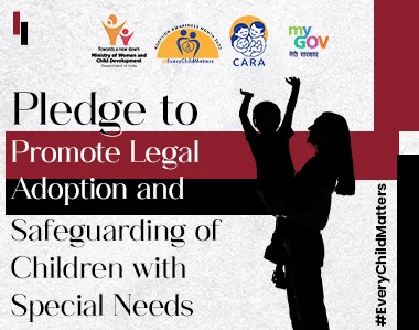 Pledge to Promote Legal Adoption and Safeguarding of Children with Special Needs